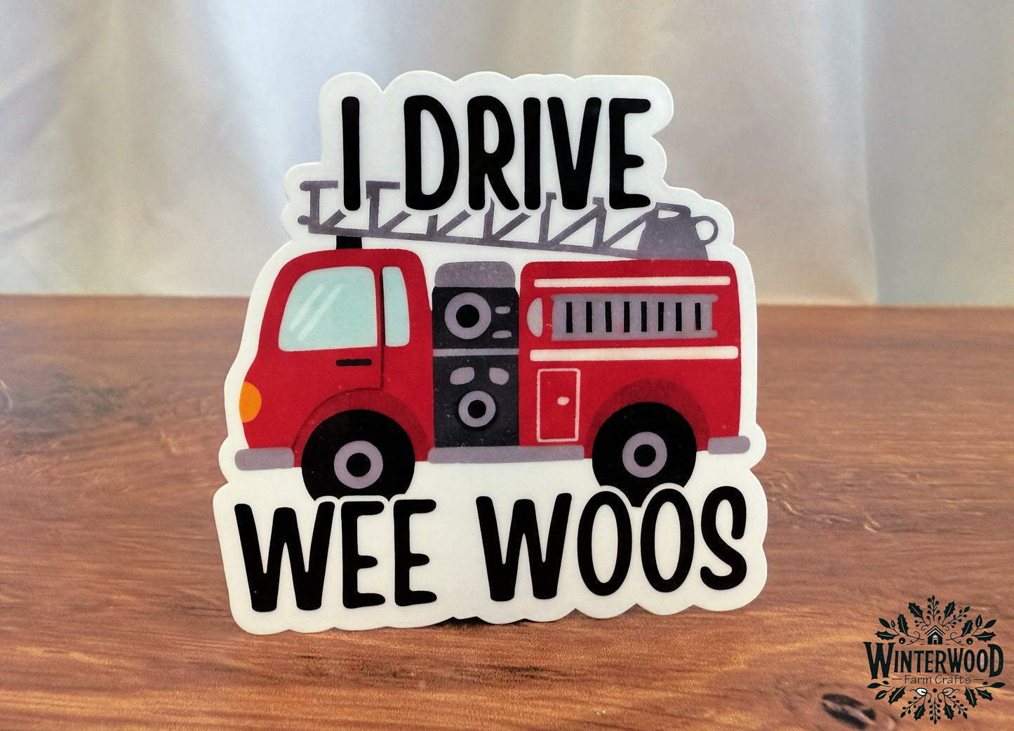 I Drive Wee Woos Fire Truck Vinyl Sticker