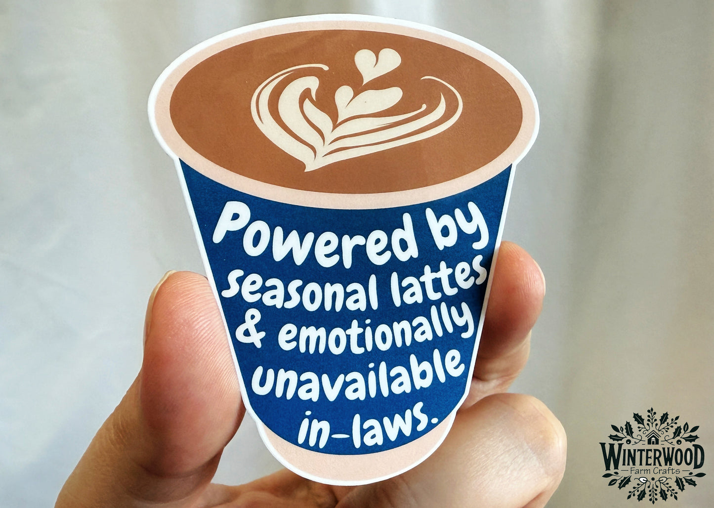 Seasonal Latte In-Laws Drama Humor Vinyl Sticker