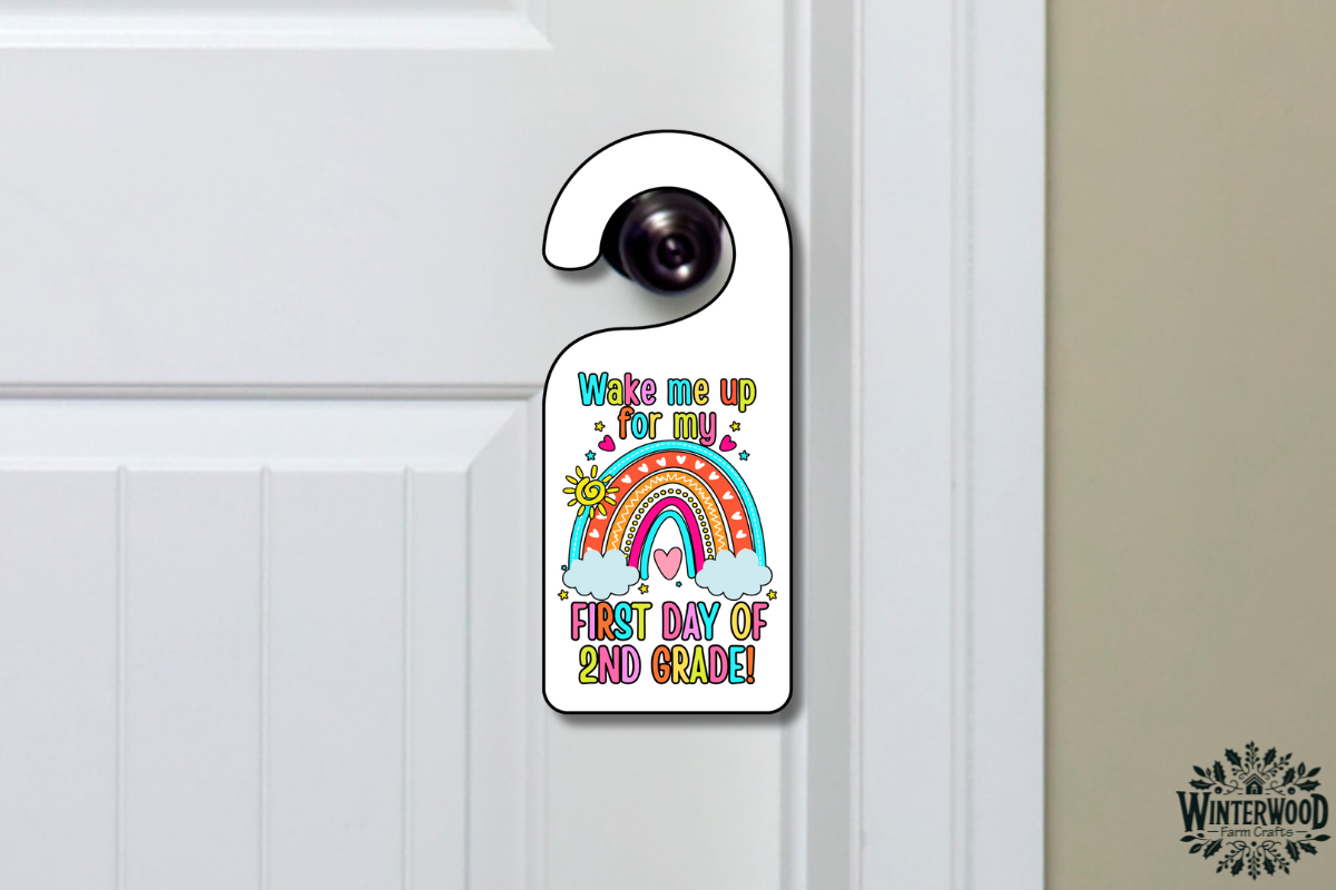 Wake Me Up for 2nd Grade Door Hanger Printable