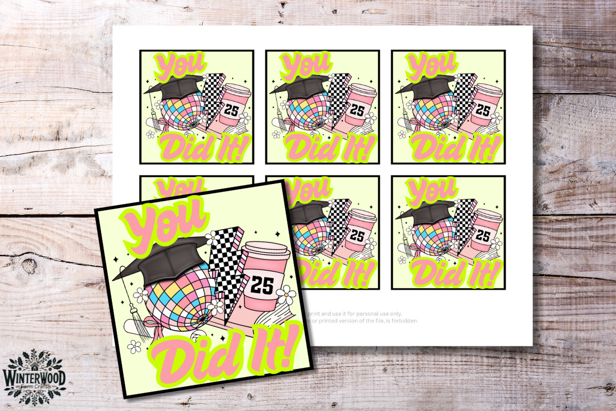 Class of 2025 "You Did It!" Printable Graduation Tags