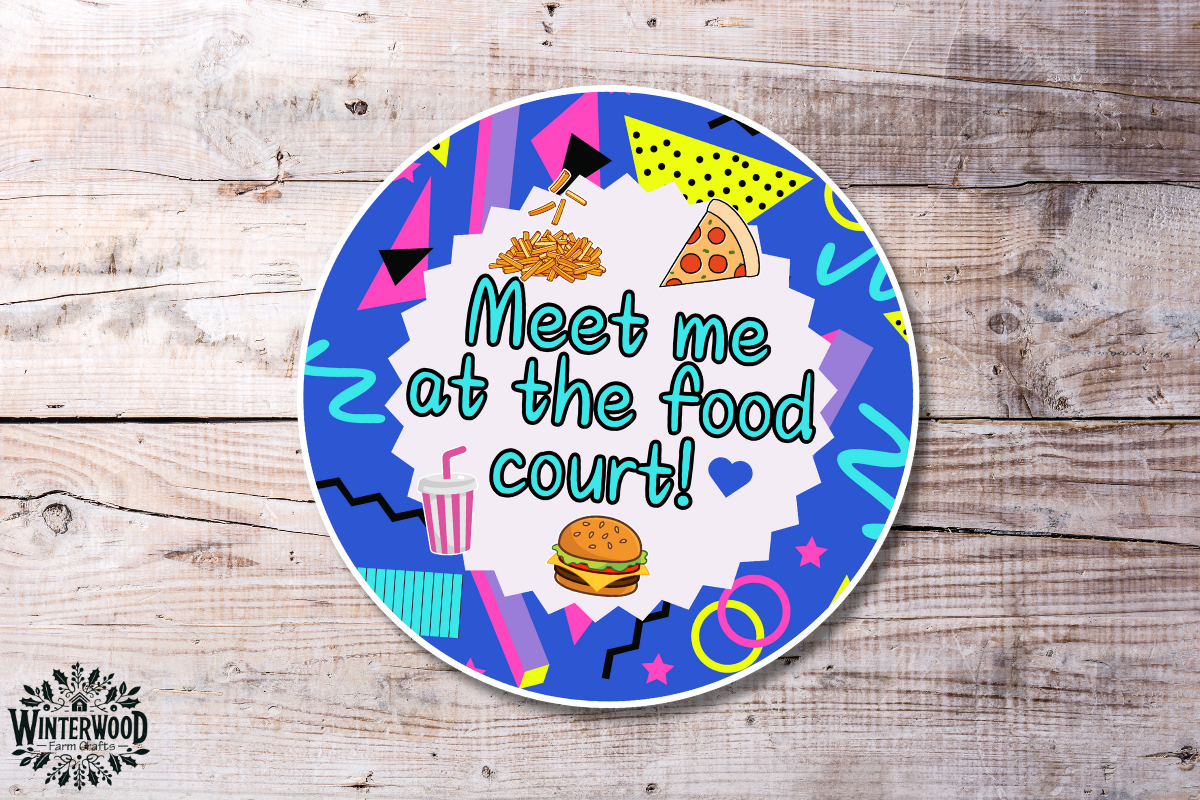 Meet Me at the Food Court Retro 80s/90s Themed Vinyl Sticker