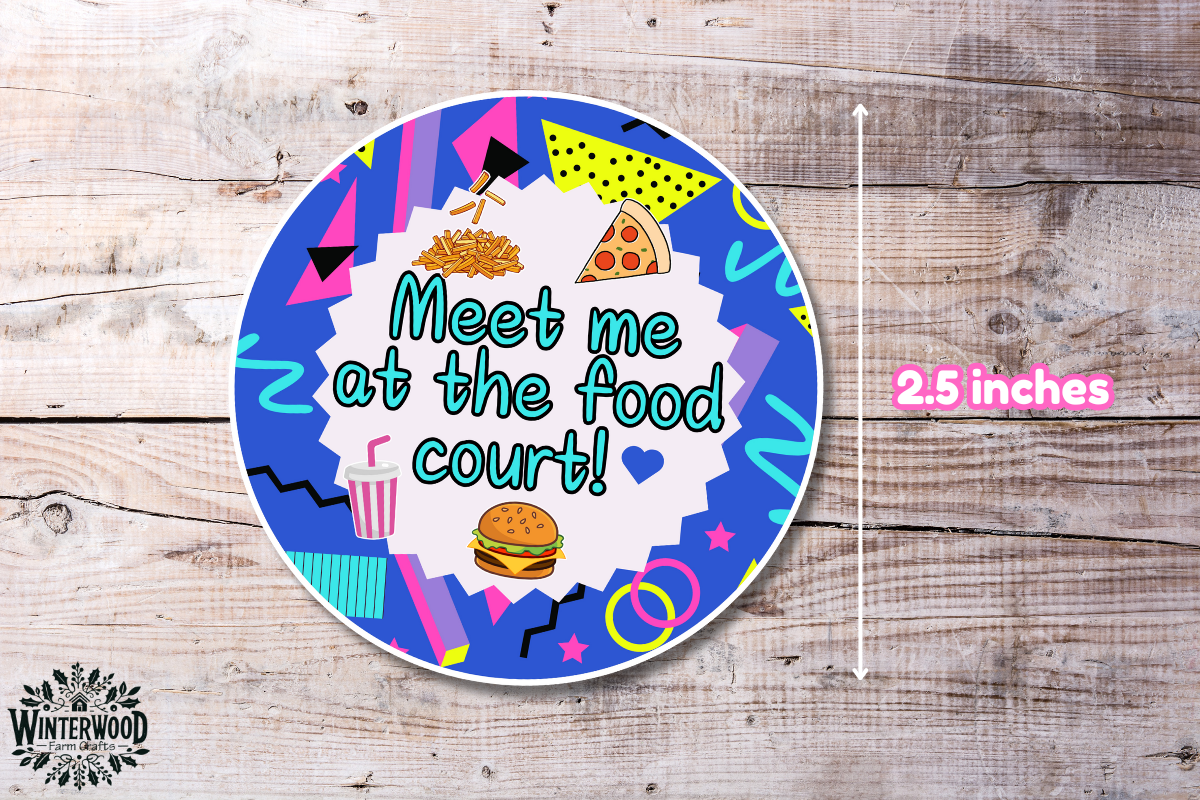 Meet Me at the Food Court Retro 80s/90s Themed Vinyl Sticker