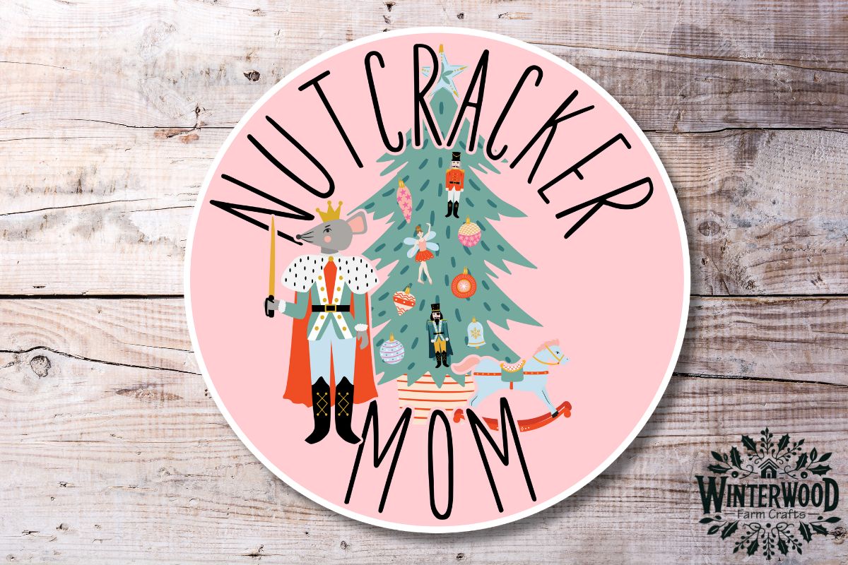 Nutcracker Ballet Mom Sticker