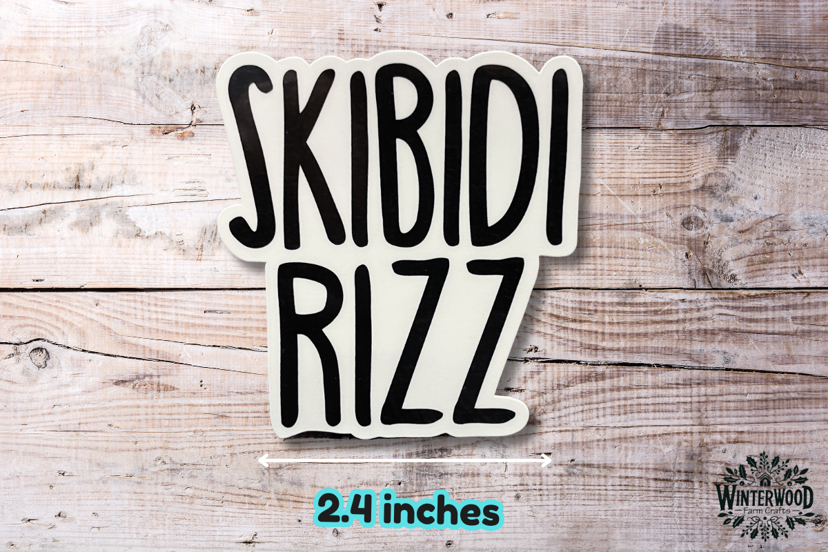 SKIBIDI RIZZ Vinyl Sticker 2-Pack